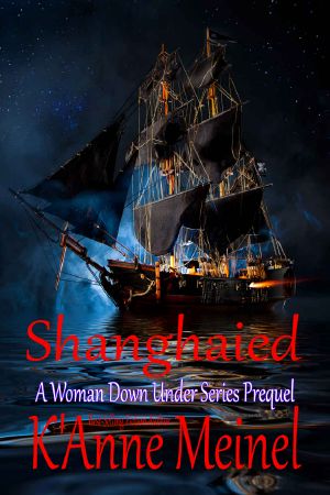 [A Woman Down Under 0.50] • Shanghaied